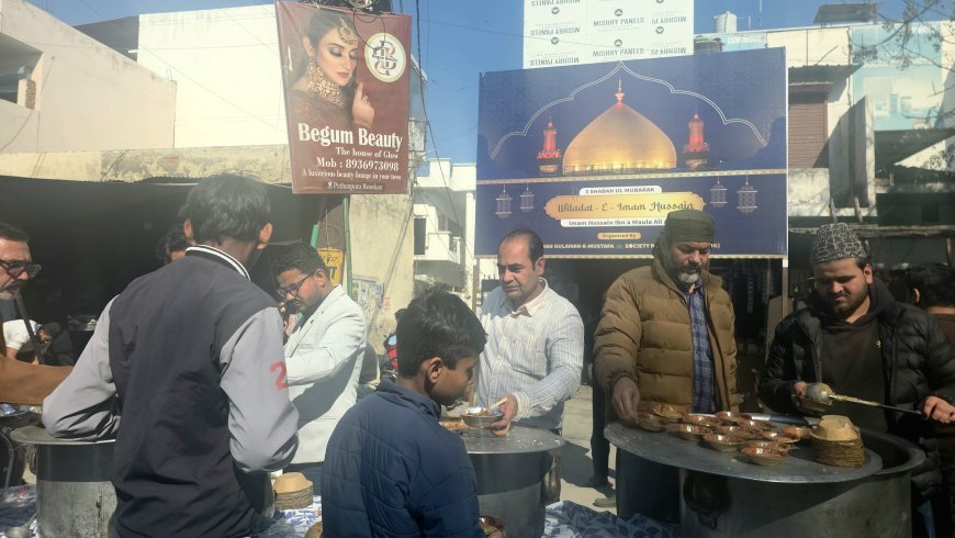 योम ए विलादत मौला हुसैन के मौके पर लंगर के माध्यम से दिया मुहब्बत का संदेश